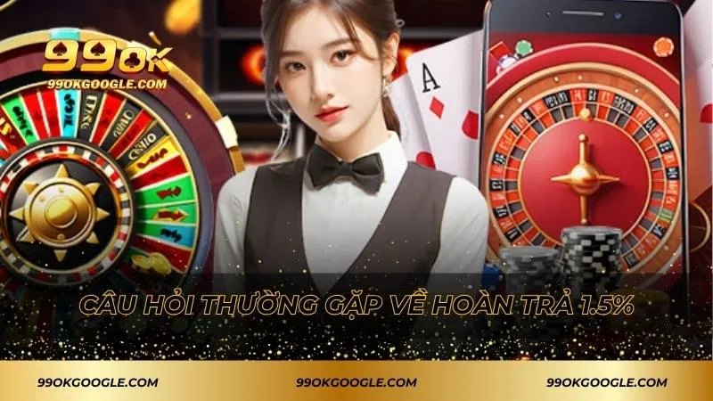 Câu hỏi thường gặp có liên quan đến hoàn trả tiền nạp